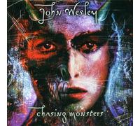 John Wesley - Chasing Monsters [Import]