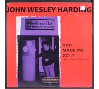 John Wesley - Harding/God Made Me [Vinyl LP]