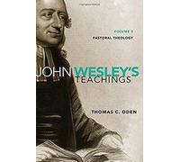 John Wesley's Teachings, Volume 3