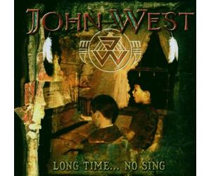 John West - Long Time...No Sign