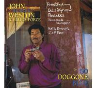 John Weston & Blues Force - So Dog Gone Blue