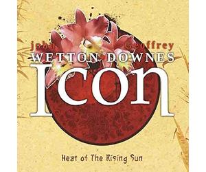John WETTON & Geoff DOWNES - Icon - Heat Of The Rising Sun