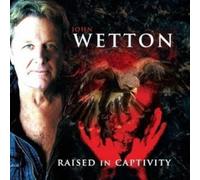 John Wetton - Raised In Captivity - SHM Paper Sleeve