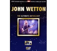 John Wetton – The Ultimate Anthology – Version spéciale DTS améliorée – ICESTORM