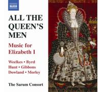 All The Queen’s Men – NAXOS