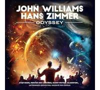 John Williams And Hans Zimmer Odyssey Vinyle