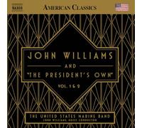 John Williams and "The President's own", Vol. 1 + 2