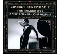 John Williams - Cinema Serenade 2:Golden Age