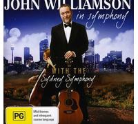 John Williamson in Symphony (Re-Release) [Import]