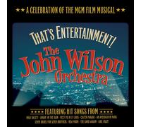 John Wilson Orchestra – That's Entertainment: A Celebration – CD