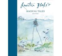 John Yeoman Quentin Blake's Magical Tales (Relié)