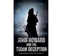 JohnHoward and the Tudor Deception