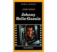Johnnie Belle-Gueule