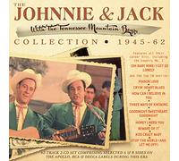 Johnnie & Jack - The Johnnie & Jack Collection 1945-62 [Import]