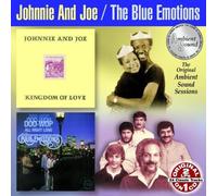JOHNNIE & JOE / BLUE EMOTIONS - Kingdom of Love/Doo Wop All Night Long