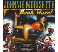 Johnnie Morisette - Back Dare
