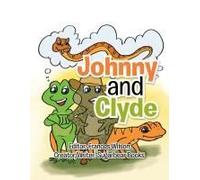 Johnny And Clyde