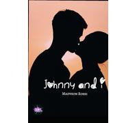 Johnny and I (Eclats de Lune Editions)
