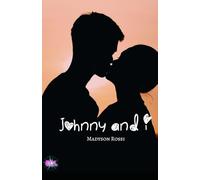 Johnny and I (Eclats de Lune Editions)