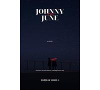 Johnny and June: First love. Second chances. Learning how to stay