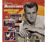 Johnny and the Hurricanes - Hurricane Force! Rare, Live & Unissued