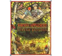 [Johnny Appleseed] [By: Kellogg, Steven] [August, 1988]