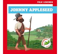 Johnny Appleseed (Folk Legends)