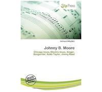 Johnny B Moore