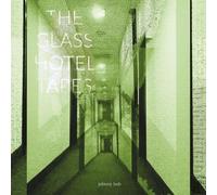 Johnny Bob – The Glass Hotel Tapes – Vinyle – Broken Silence