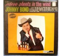 JOHNNY BOND - JOHNNY BOND - three sheets in the wind NASHVILLE 2054 (LP vinyl record)