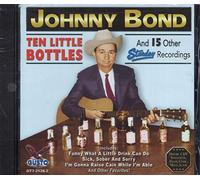 Johnny Bond - Ten Little Bottles and 15 Othe