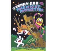 Johnny Boo and the Midnight Monsters Johnny Boo Book 10 by James Kochalka Unknown (Auteur)