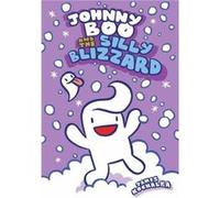Johnny Boo and the Silly Blizzard by James Kochalka James Kochalka (Auteur)