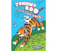 Johnny Boo Goes Like This Johnny Boo Book 7 by James Kochalka James Kochalka, James Kochalka (Auteur)