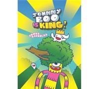 Johnny Boo is King Johnny Boo Book 9 by James Kochalka James Kochalka (Auteur)
