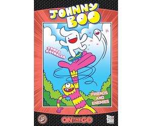 Johnny Boo: On The Go--Friends and Enemies