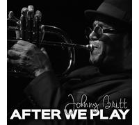 Johnny Britt After We Play (CD) Album