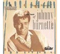 Johnny Burnette - Best of (You're Sixteen Etc.)