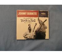 Johnny Burnette - Johnny Burnette and The Rock'n'Roll Trio