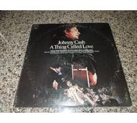 Johnny Cash - A Thing Called Love [Vinyl LP]