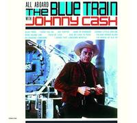 Johnny Cash – All Aboard the Blue Train – Import – Édition limitée