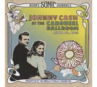 Bear'S Sonic Journals: Johnny Cash, at the Carousel Ballroom, April 24, 1968