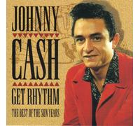 Johnny Cash - Best of The Sun Years`Get Rythm`