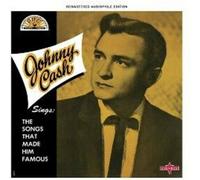 Johnny Cash - Johnny Cash Sings The Songs That Made Him Famous [Cd]