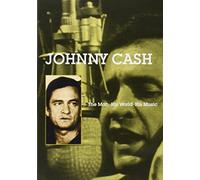 Johnny Cash - Man His World His Music