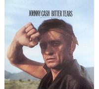 Johnny Cash Sings The Ballads Of The American Indian: Bitter Tears [Audio CD]