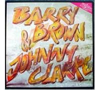 Johnny Clarke & Barry Brown - Sing Roots & Culture [Vinyl LP]