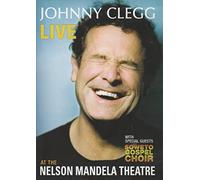 Johnny Clegg : Live At Nelson Mandela Theatre