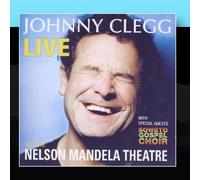 Johnny Clegg - Live At The Nelson Mandela Theatre (feat. Soweto Gospel Choir)