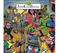 Johnny Clegg & Savuka - Cruel, Crazy, Beautiful World [Import]